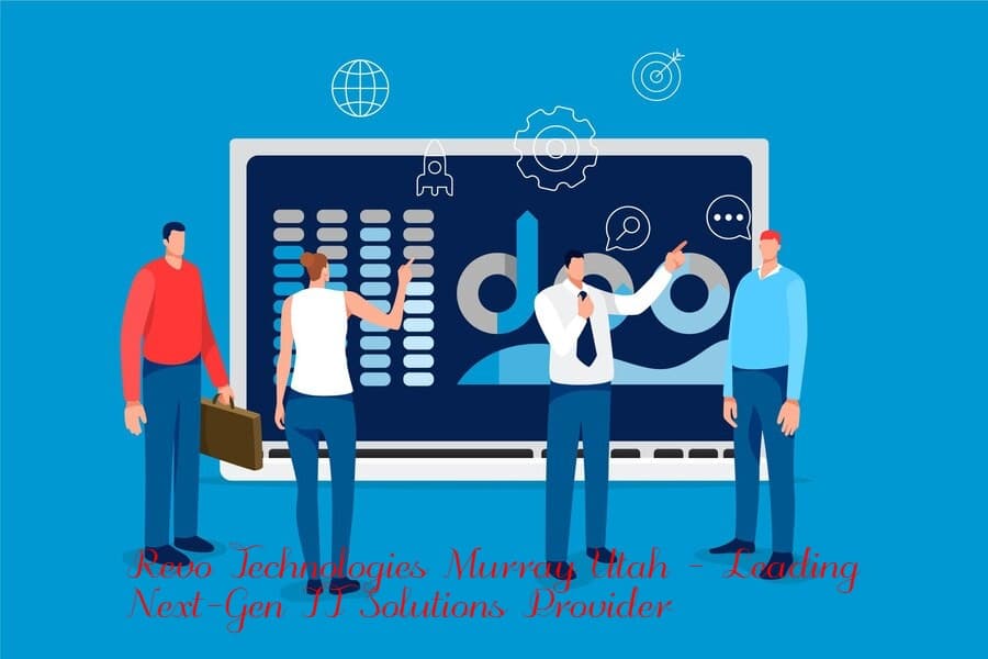 Revo Technologies Murray Utah – Leading Next-Gen IT Solutions Provider